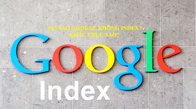 cách để google index nhanh